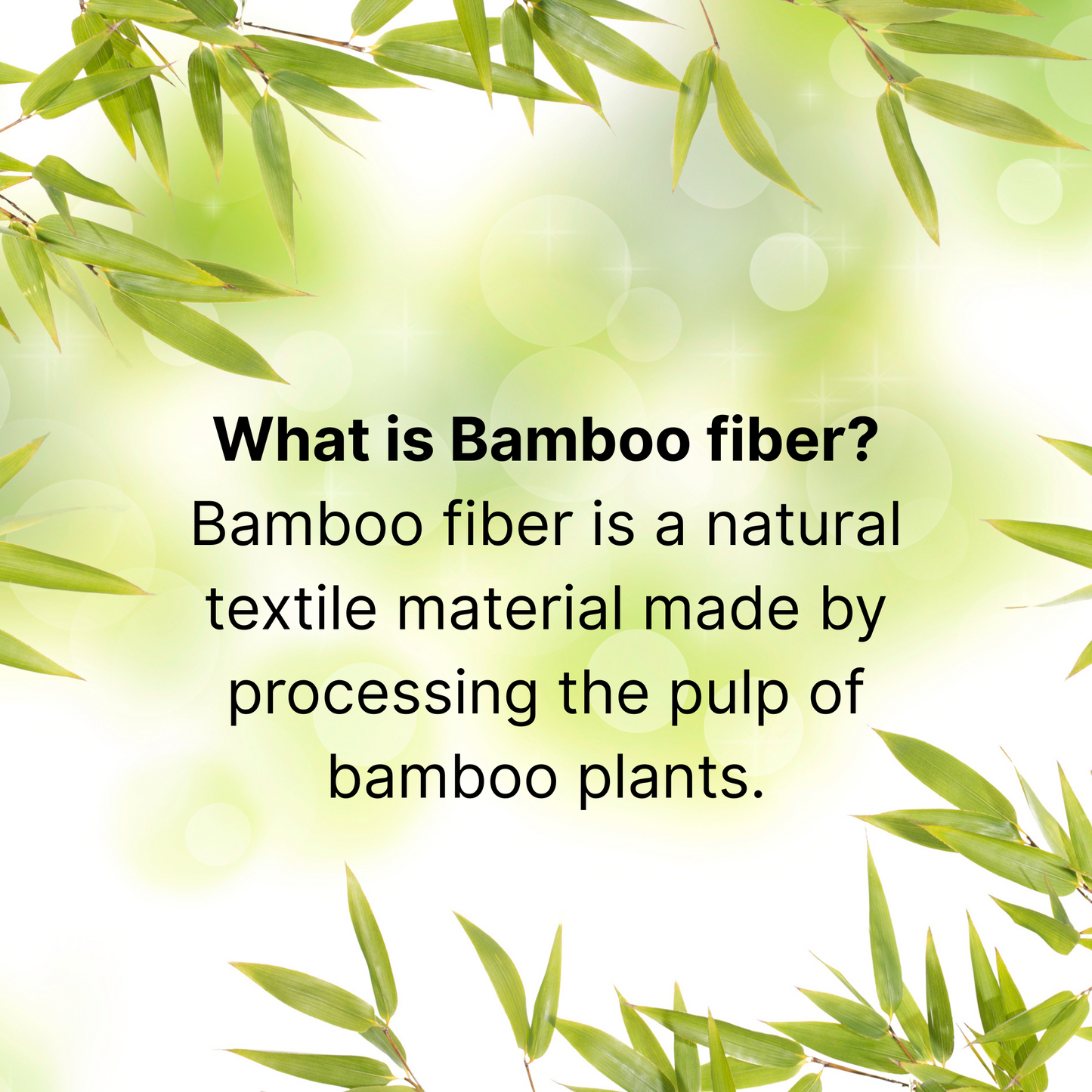 Definition of bamboo fiber with green bamboo leaves on a light background